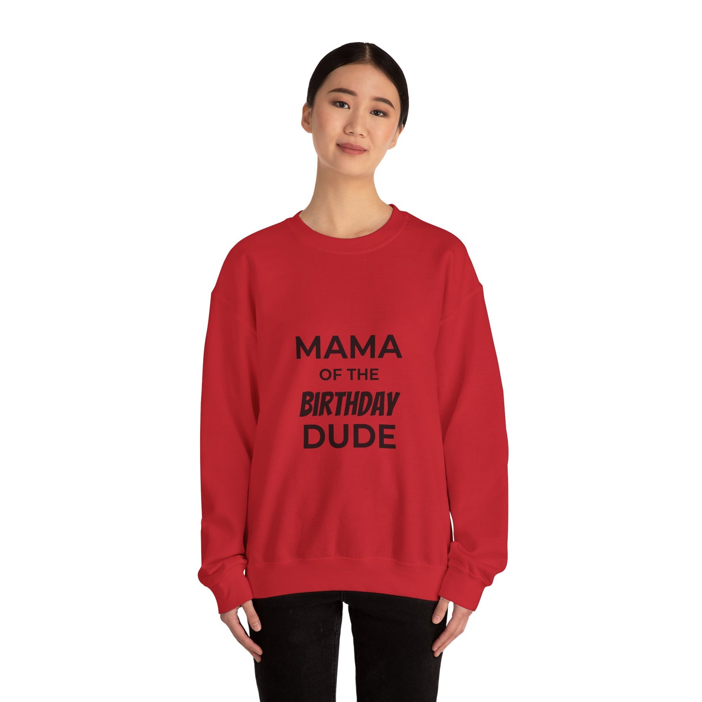 Mama of the Birthday Dude Crewneck Sweatshirt | Mom Birthday Shirt