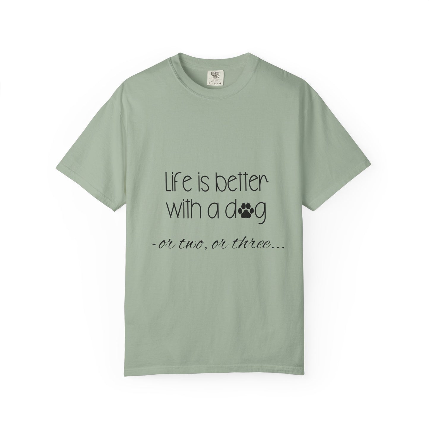 Life Is Better With a Dog T-shirt | Paw Print Script Tee