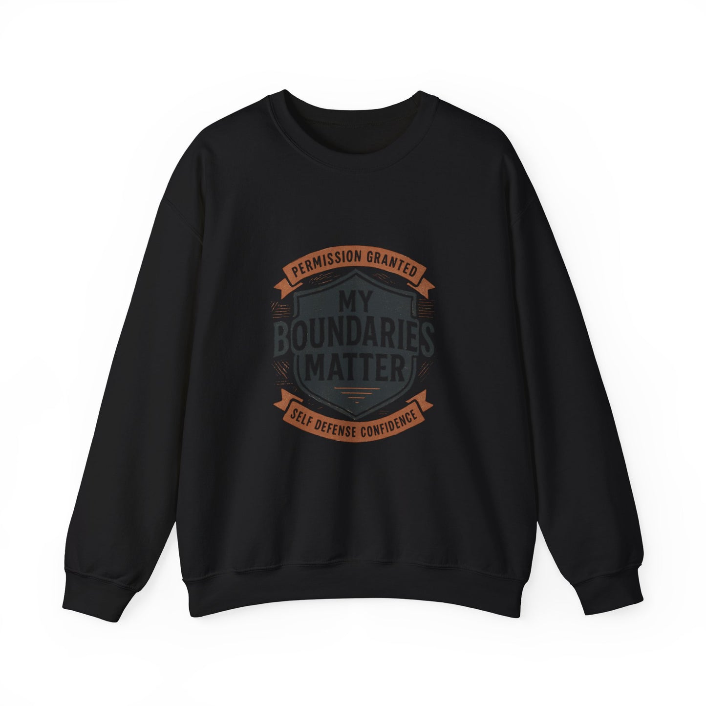 My Boundaries Matter Crewneck sweatshirt | Boundaries Matter Comfort Wear