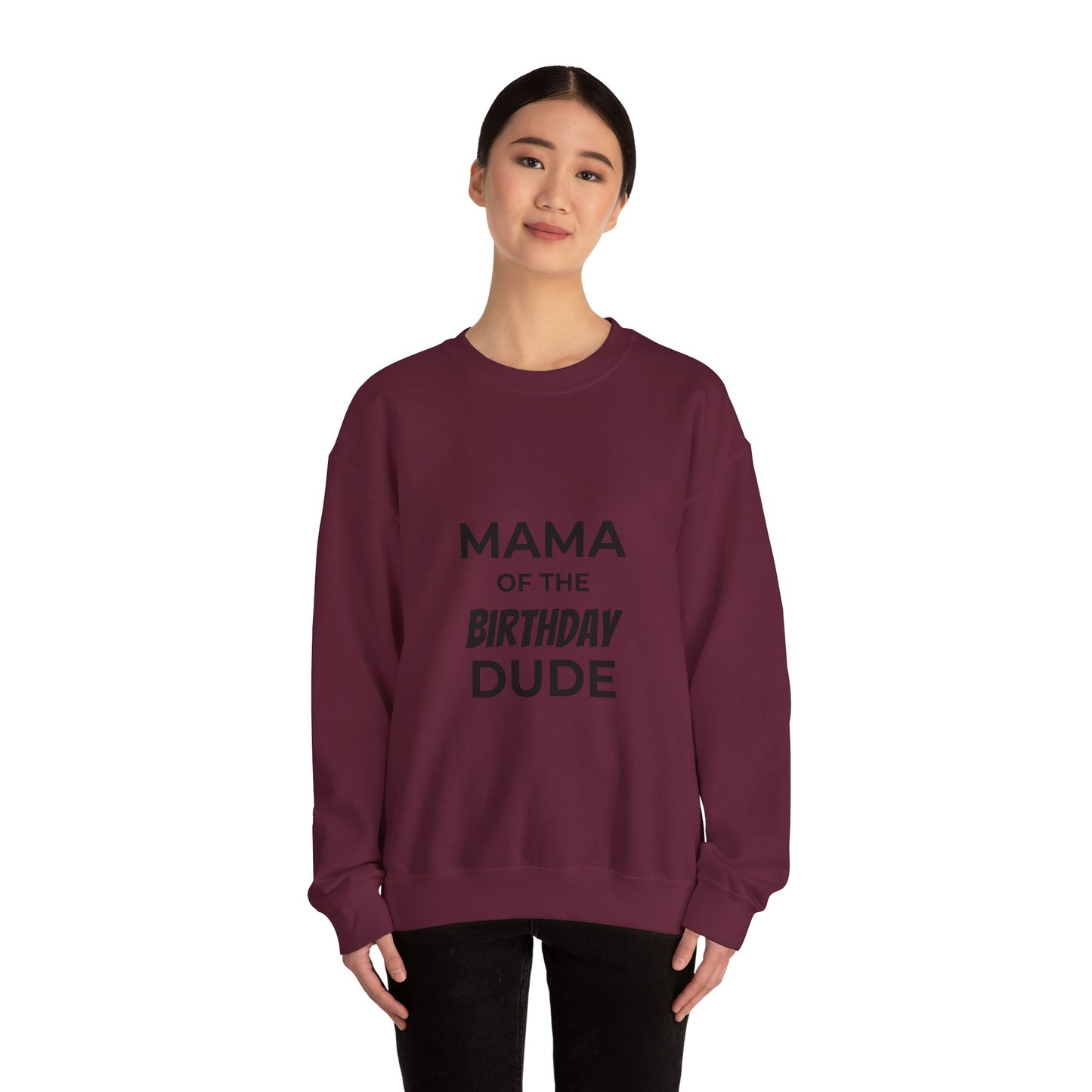 Mama of the Birthday Dude Crewneck Sweatshirt | Mom Birthday Shirt