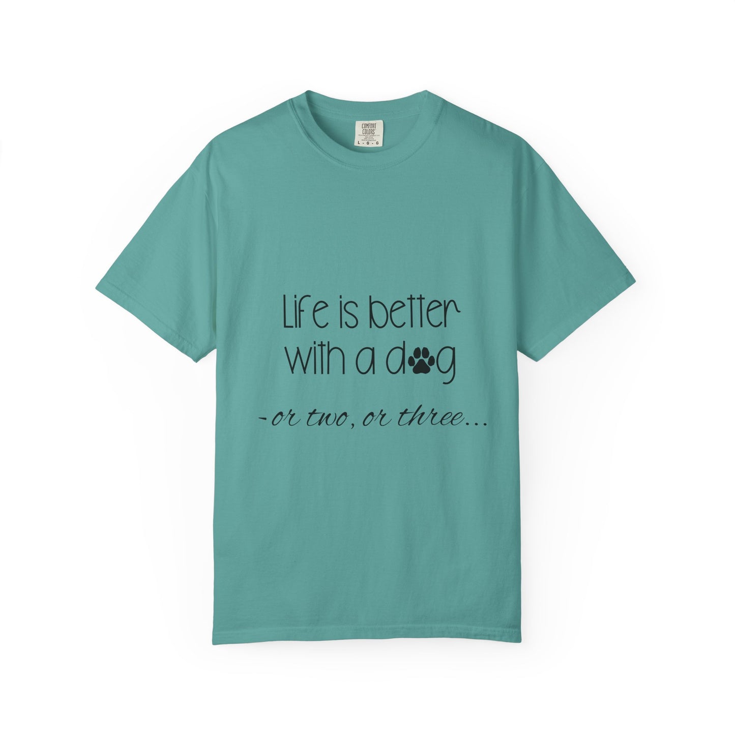 Life Is Better With a Dog T-shirt | Paw Print Script Tee
