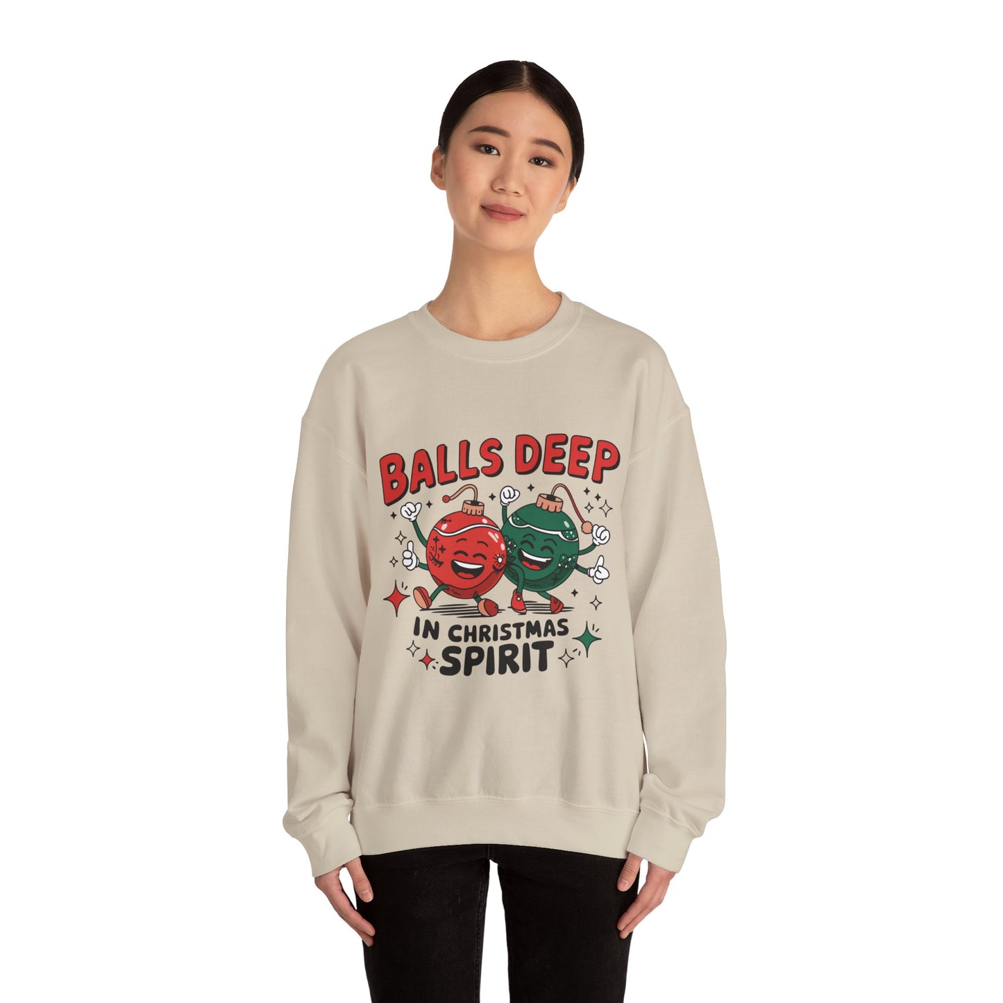 Balls Deep in Christmas Spirit Sweatshirt | Funny Holiday Ornaments