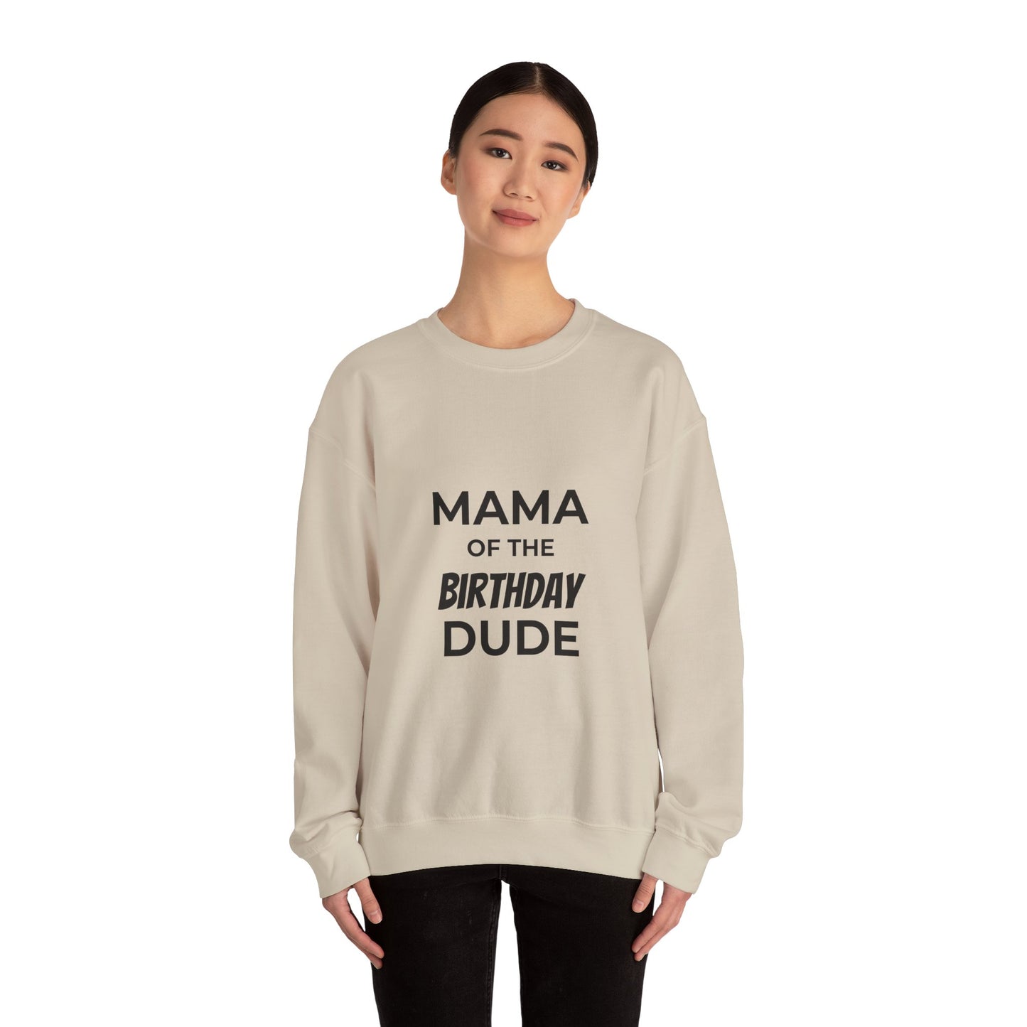 Mama of the Birthday Dude Crewneck Sweatshirt | Mom Birthday Shirt