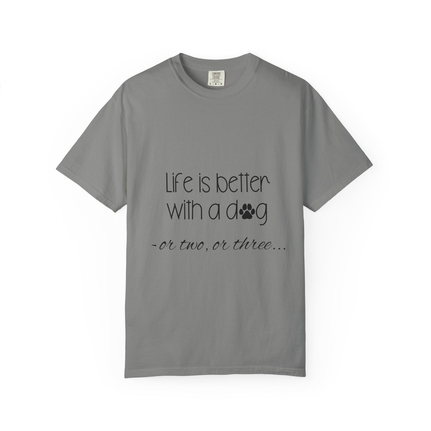 Life Is Better With a Dog T-shirt | Paw Print Script Tee