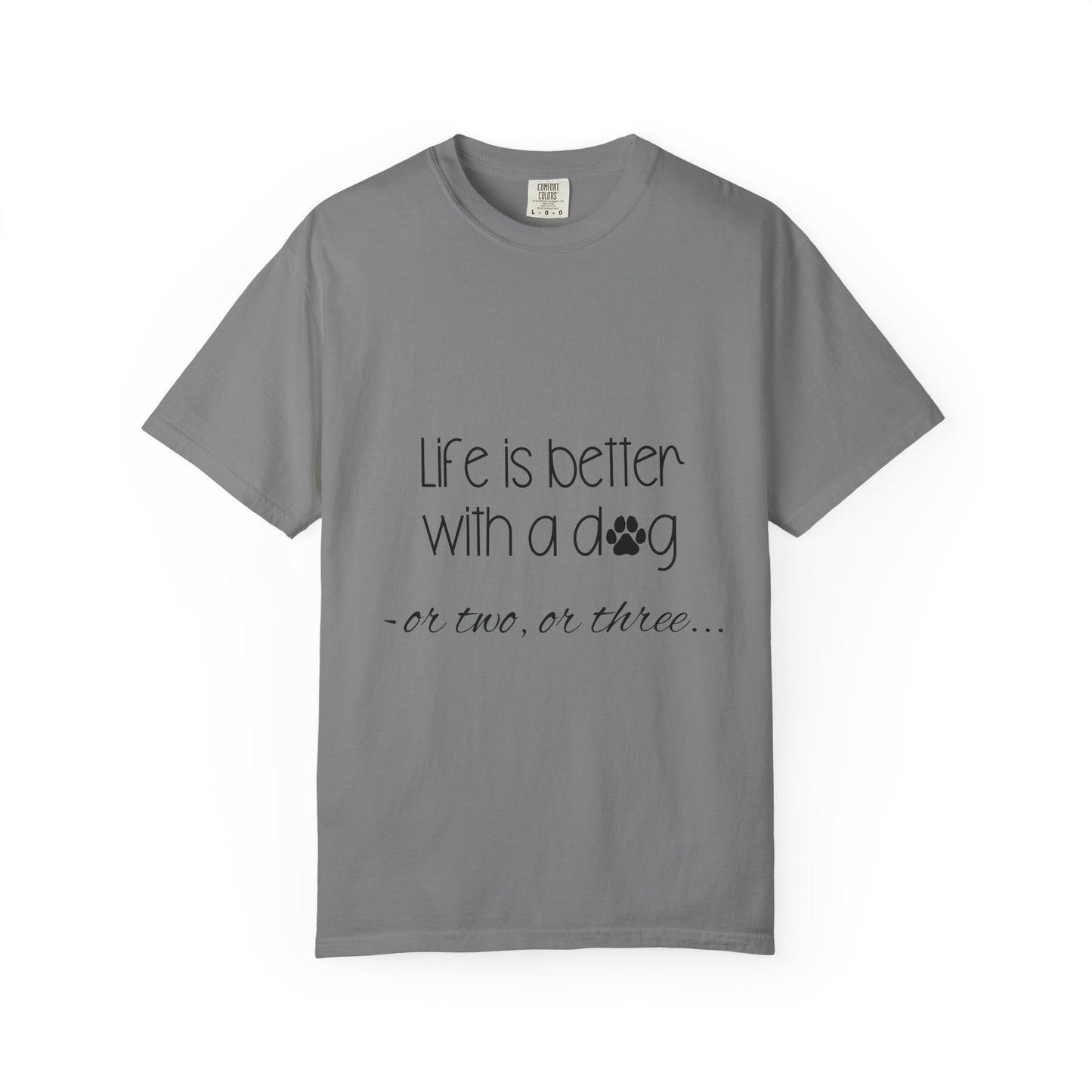 Life Is Better With a Dog T-shirt | Paw Print Script Tee